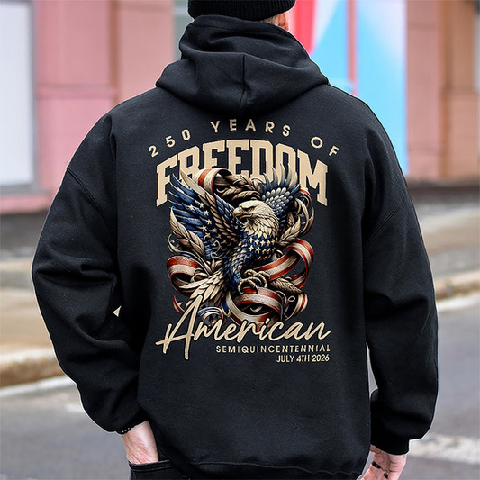 250 Years Of Freedome America Back Pullover Hoodie
