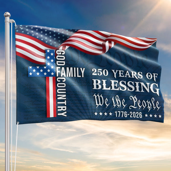 We The People American Flag, 250 Years Blessing 1776 2026 Grommet Flag