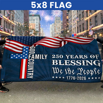 We The People American Flag, 250 Years Blessing 1776 2026 Grommet Flag