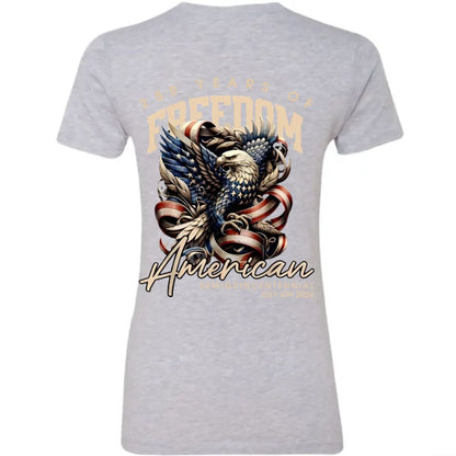 250 Years Of Freedome America Back Women Tee