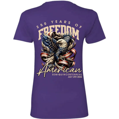 250 Years Of Freedome America Back Women Tee