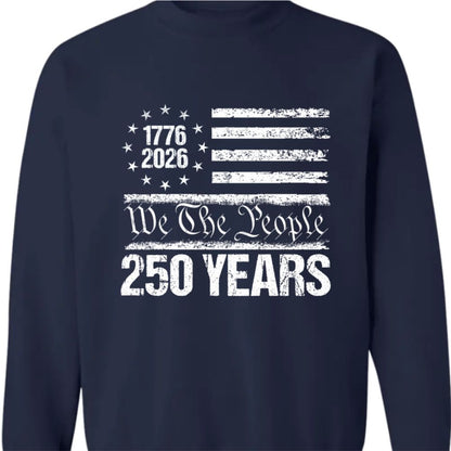 250 Years USA 250th Birthday 1776-2026 Eagle Flag Dark Sweatshirt